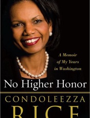 No Higher Honor - Condoleezza Rice