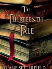 The thirteenth tale_ a novel - Diane Setterfield