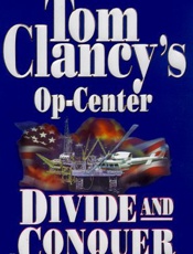 Tom Clancy's op-center_ Divide - Tom Clancy; Jeff Rovin; Steve R