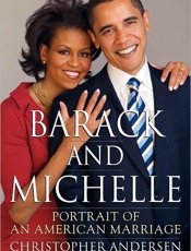 Barack and Michelle - Christopher P. Andersen