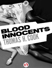 Blood Innocents - Thomas H. Cook