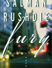 Fury_ A Novel - Salman Rushdie