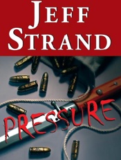 Pressure - Jeff Strand