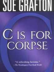 C Is for Corpse - Sue Grafton