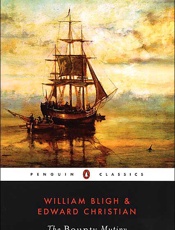 The Bounty Mutiny - William Bligh; Edward Christian