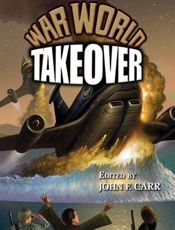 War World X_ Takeover - John F. Carr
