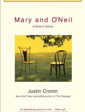 Mary and O'Neil - Justin Cronin