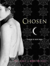 Chosen_ A House of Night Novel - P. C. Cast; Kristin Cast