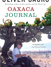Sacks, Oliver - Oaxaca Journal (Vintage, 2012)