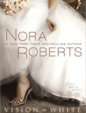 Vision in White - Nora Roberts