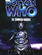 Doctor Who_ The Tomorrow Window - Jonathan Morris