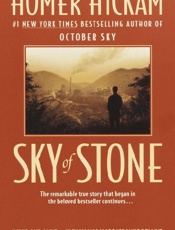 Sky of Stone - Homer Hickam