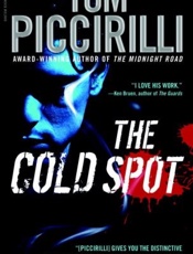 The Cold Spot - Tom Piccirilli