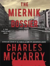 The Miernik Dossier - Charles McCarry