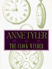 Clock Winder - Anne Tyler
