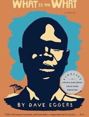 What Is the What_ The Autobiogr - Dave Eggers