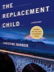 The Replacement Child - Christine Barber
