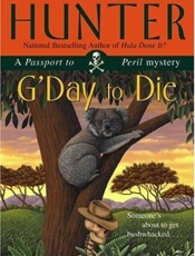 G'Day to Die_ A Passport to Per - Maddy Hunter