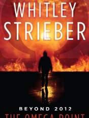 The Omega Point - Whitley Strieber