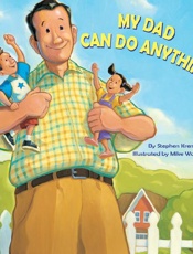 My Dad Can Do Anything - Stephen Krensky