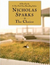The Choice - Nicholas Sparks