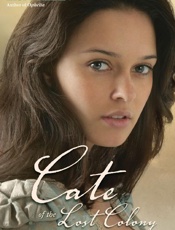 Cate of the Lost Colony - Lisa Klein