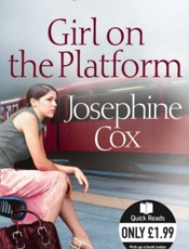 Girl on the Platform - Josephine Cox
