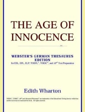 The Age of Innocence - Edith Wharton