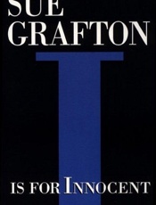 I is for Innocent - Sue Grafton