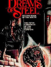Dreams of Steel - Glen Cook