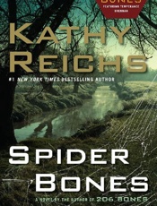 Spider Bones_ A Novel - Kathy Reichs