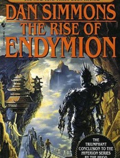 The Rise of Endymion - Dan Simmons