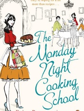 The Monday Night Cooking School - Erica Bauermeister
