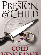 Cold Vengeance (Special Agent Pendergast) - Douglas Preston & Lincoln Child