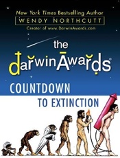 The Darwin Awards Countdown to - Wendy Northcutt