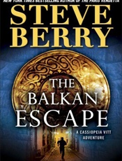 The Balkan Escape (Short Story) - Steve Berry