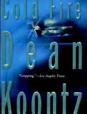 Cold Fire - Dean Koontz