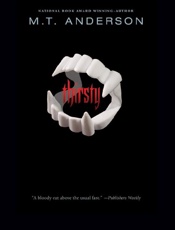 Thirsty - M. T. Anderson