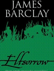 Elfsorrow - James Barclay