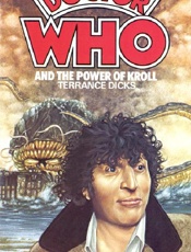 Doctor Who_ The Power of Kroll - Terrance Dicks