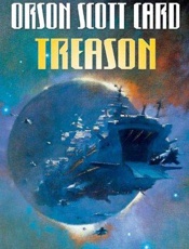 Treason - Orson Scott Card