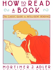 How to Read a Book - Charles Van Doren & Mortimer J. Adler