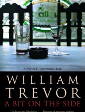 A Bit on the Side - William Trevor