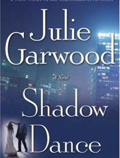 Shadow Dance_ A Novel - Julie Garwood