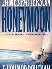 Honeymoon - James Patterson; Howard Roughan