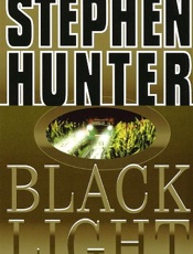 Black Light - Stephen Hunter