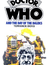 Doctor Who_ Day of the Daleks - Terrance Dicks