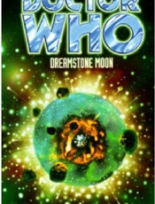 Doctor Who_ Dreamstone Moon - Paul Leonard; Paul Hinder