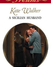 A Sicilian Husband - Kate Walker