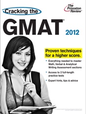 Cracking the GMAT, 2012 Edition - Princeton Review